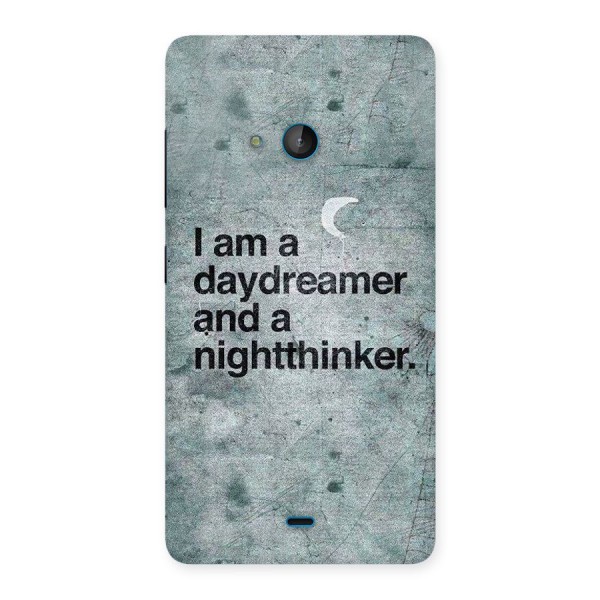 Day Dreamer Night Thinker Back Case for Lumia 540