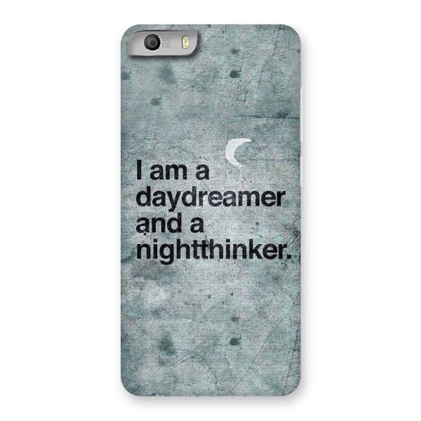 Day Dreamer Night Thinker Back Case for Micromax Canvas Knight 2