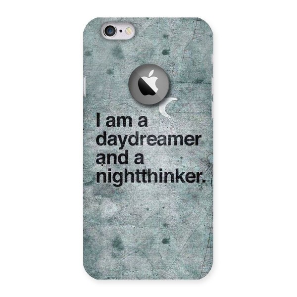 Day Dreamer Night Thinker Back Case for iPhone 6 Logo Cut