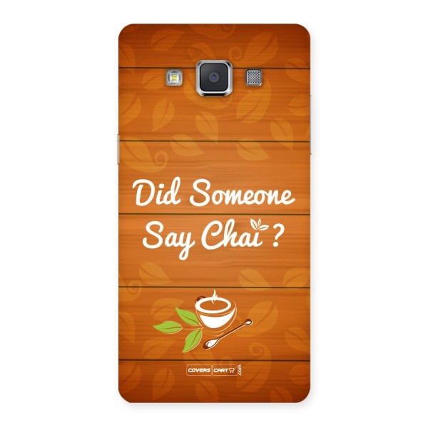 Did Someone Say Chai Back Case for Galaxy Grand 3