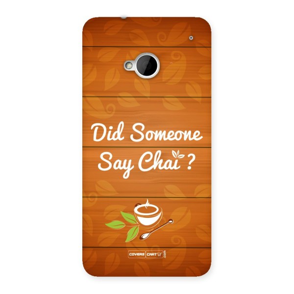Did Someone Say Chai Back Case for HTC One M7
