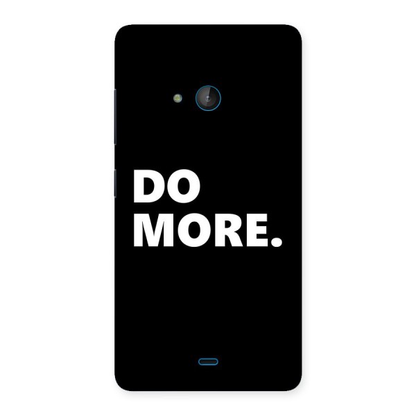 Do More Back Case for Lumia 540