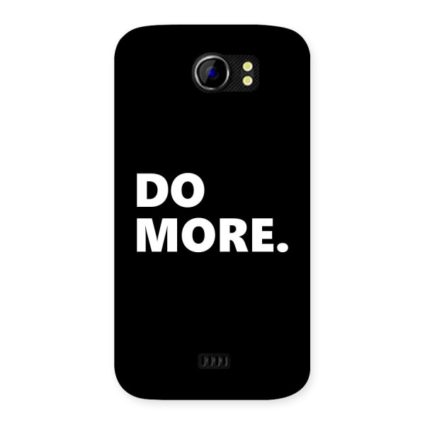 Do More Back Case for Micromax Canvas 2 A110