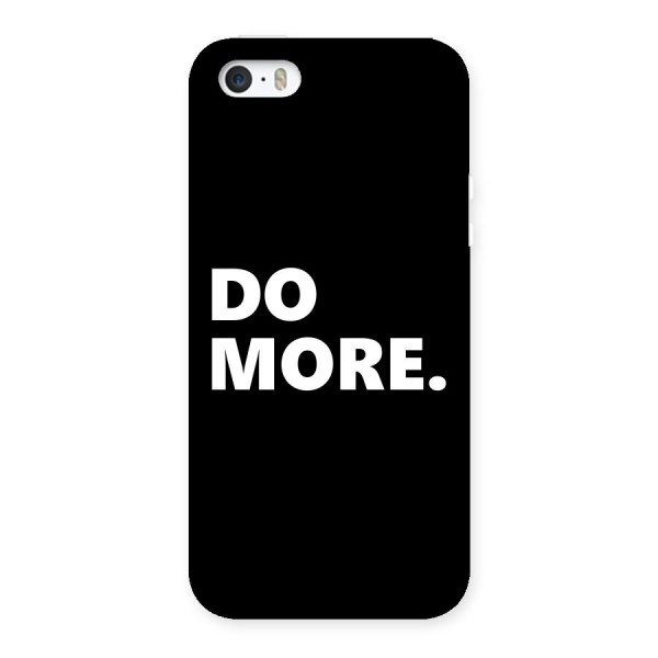 Do More Back Case for iPhone 5 5S
