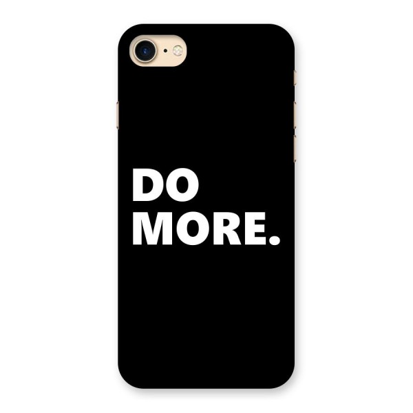 Do More Back Case for iPhone 7