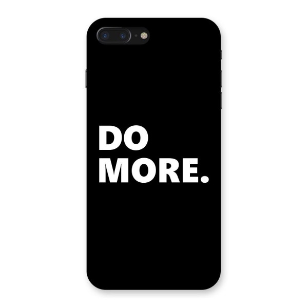 Do More Back Case for iPhone 7 Plus