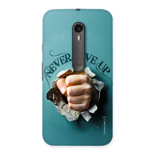 Do Not Give Up Back Case for Moto G Turbo