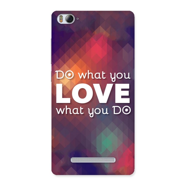 Do What You Love Back Case for Xiaomi Mi4i