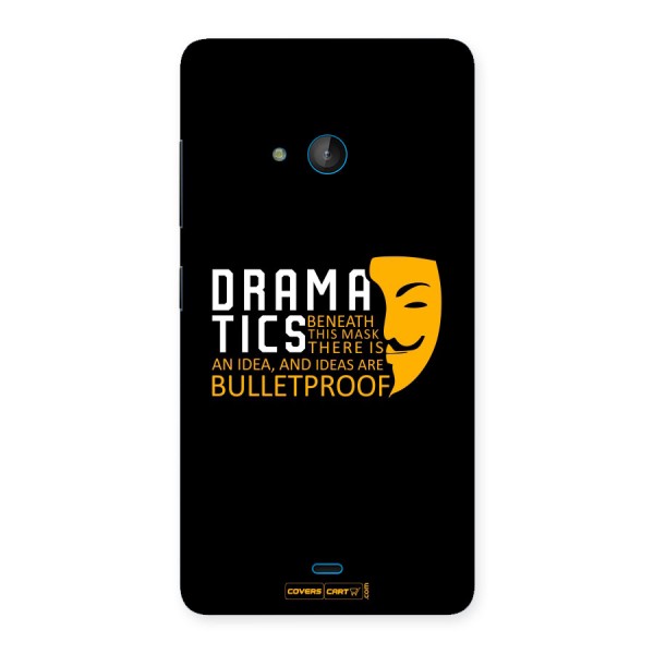 Dramatics Back Case for Lumia 540