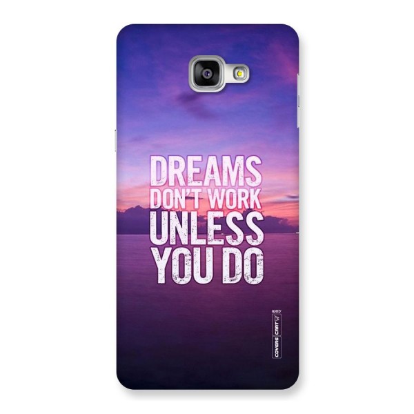 Dreams Work Back Case for Galaxy A9