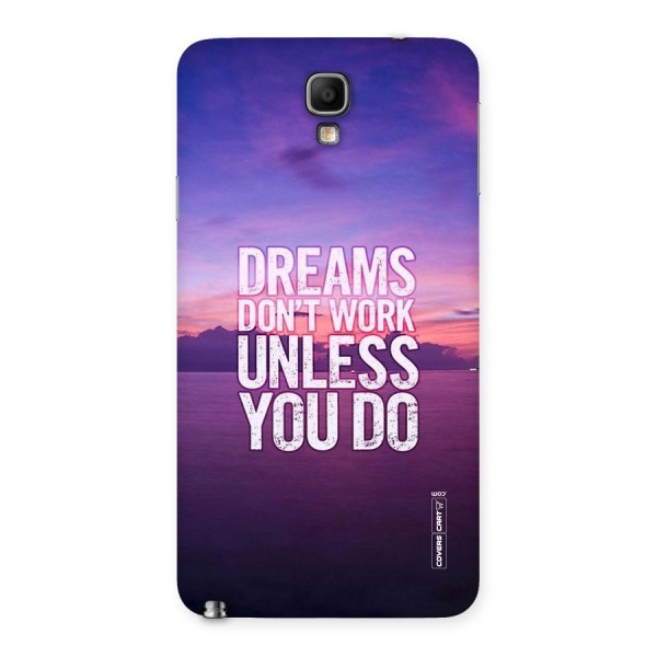 Dreams Work Back Case for Galaxy Note 3 Neo