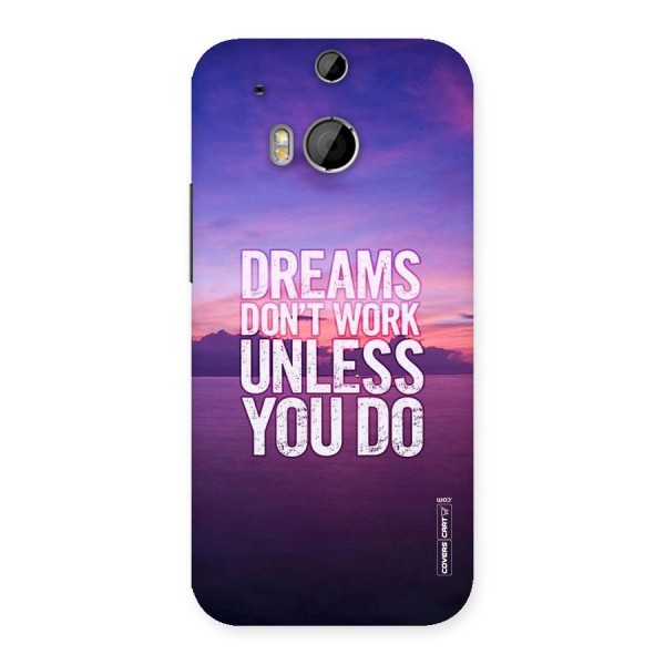 Dreams Work Back Case for HTC One M8