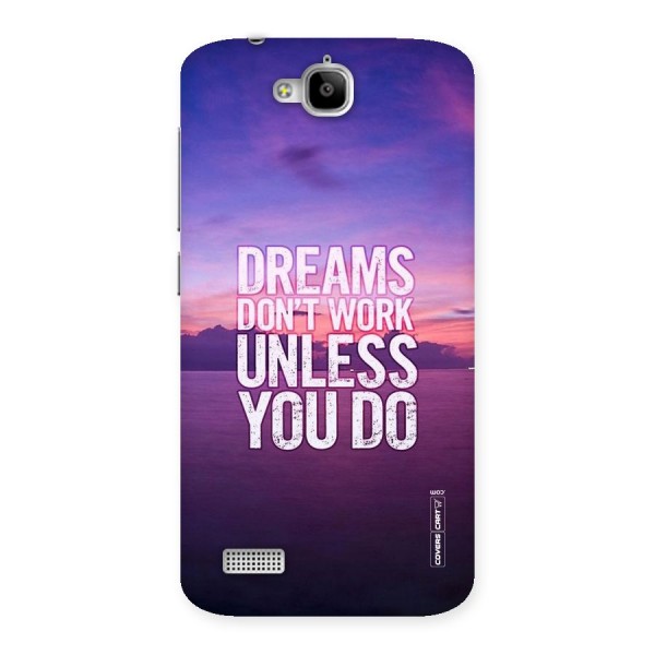 Dreams Work Back Case for Honor Holly