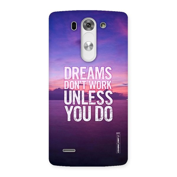 Dreams Work Back Case for LG G3 Beat