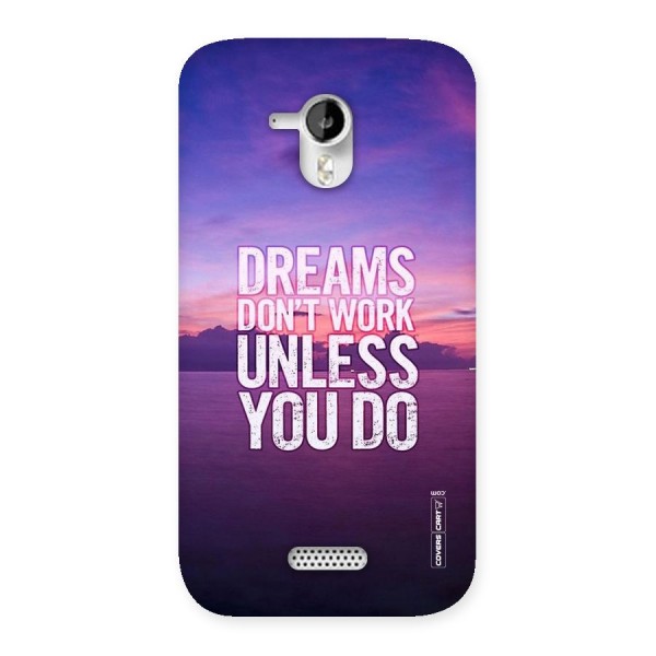 Dreams Work Back Case for Micromax Canvas HD A116