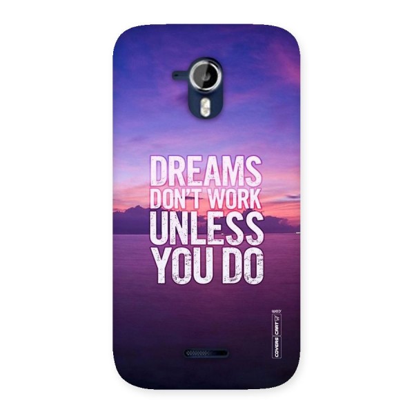 Dreams Work Back Case for Micromax Canvas Magnus A117