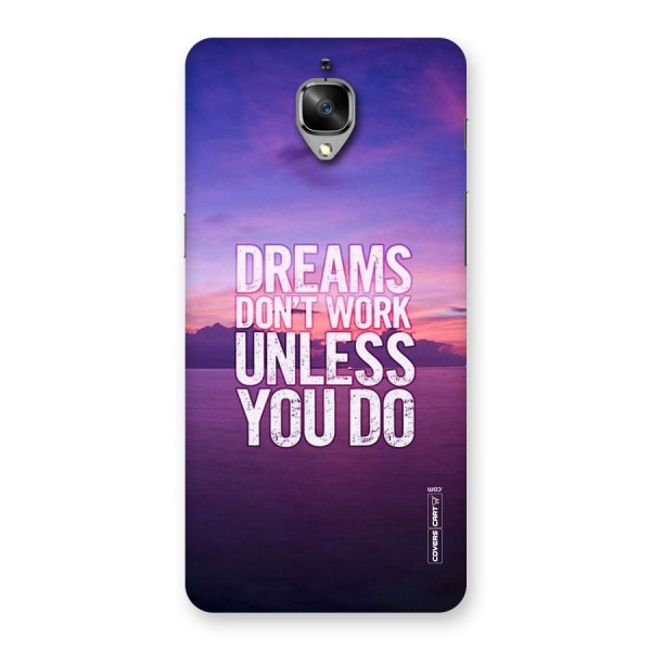 Dreams Work Back Case for OnePlus 3