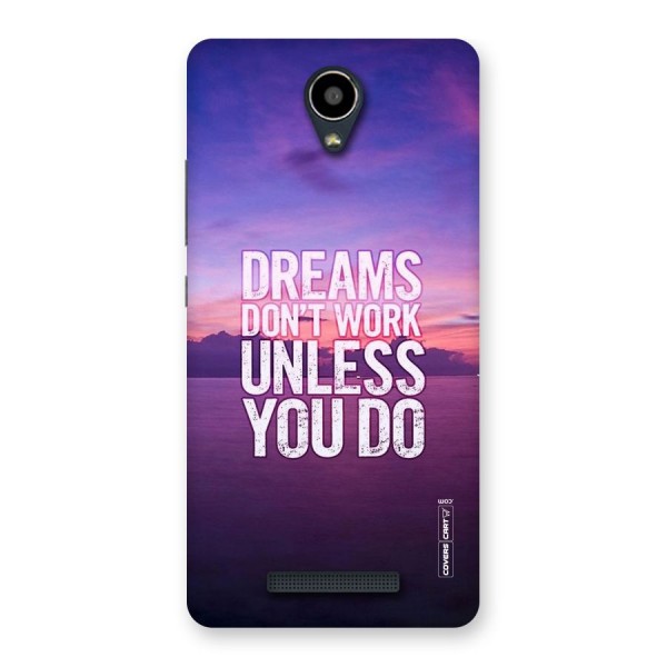 Dreams Work Back Case for Redmi Note 2