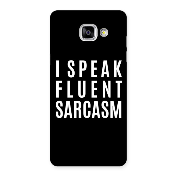 Fluent Sarcasm Back Case for Galaxy A5 2016