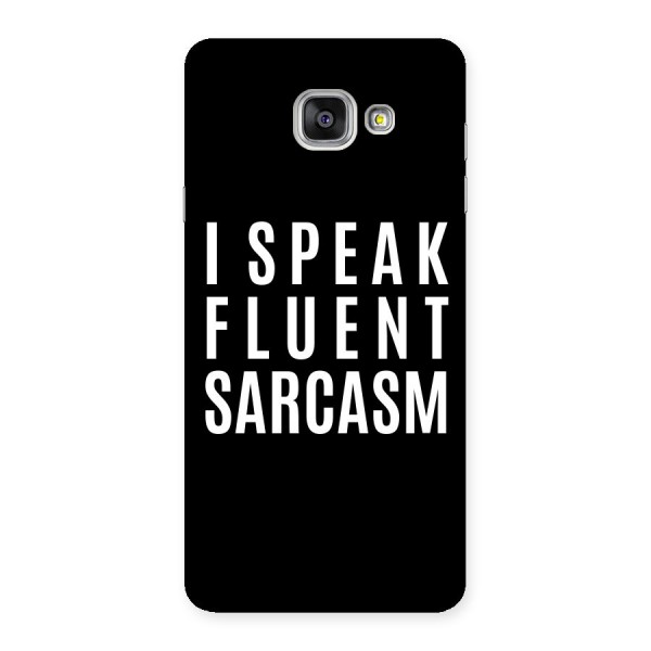 Fluent Sarcasm Back Case for Galaxy A7 2016
