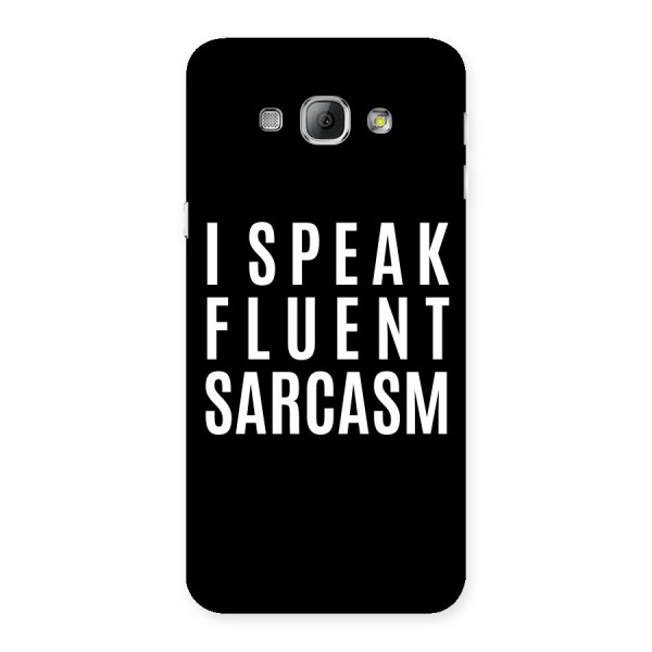 Fluent Sarcasm Back Case for Galaxy A8