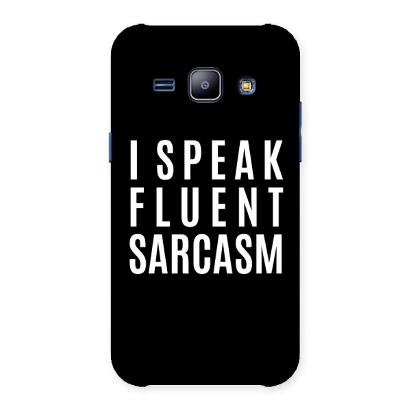 Fluent Sarcasm Back Case for Galaxy J1