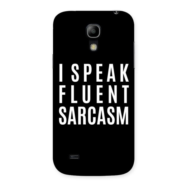 Fluent Sarcasm Back Case for Galaxy S4 Mini