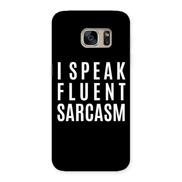 Fluent Sarcasm Back Case for Galaxy S7