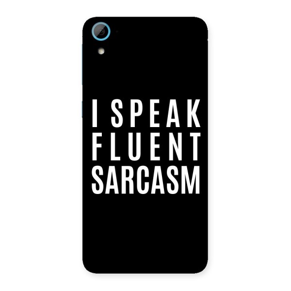 Fluent Sarcasm Back Case for HTC Desire 826