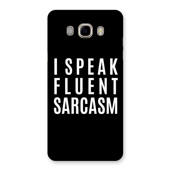 Fluent Sarcasm Back Case for Samsung Galaxy J7 2016