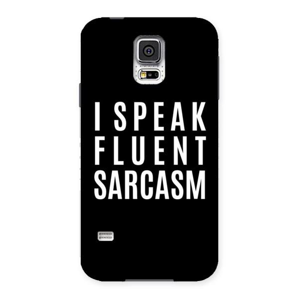 Fluent Sarcasm Back Case for Samsung Galaxy S5