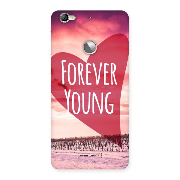 Forever Young Back Case for LeTV Le 1s