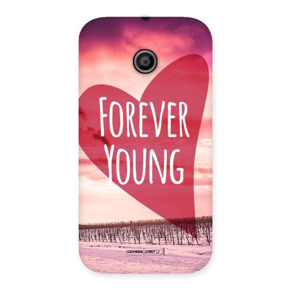Forever Young Back Case for Moto E
