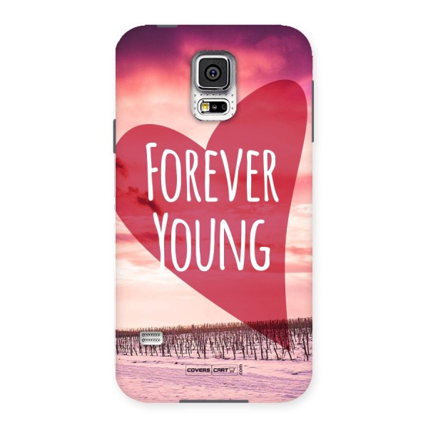 Forever Young Back Case for Samsung Galaxy S5