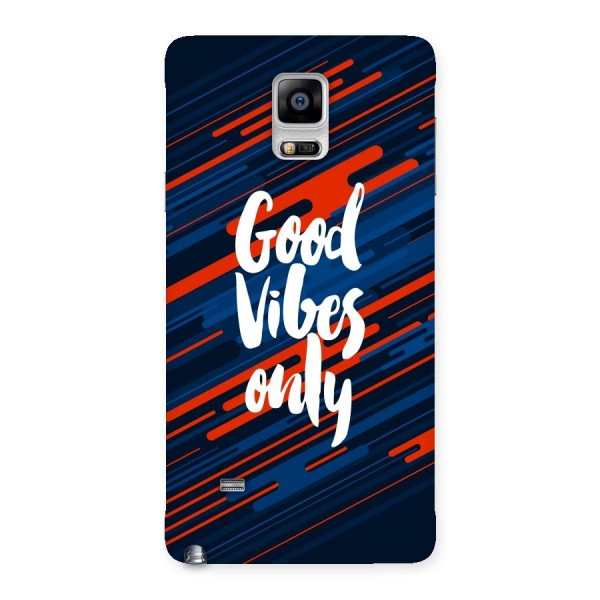 Good Vibes Only Back Case for Galaxy Note 4