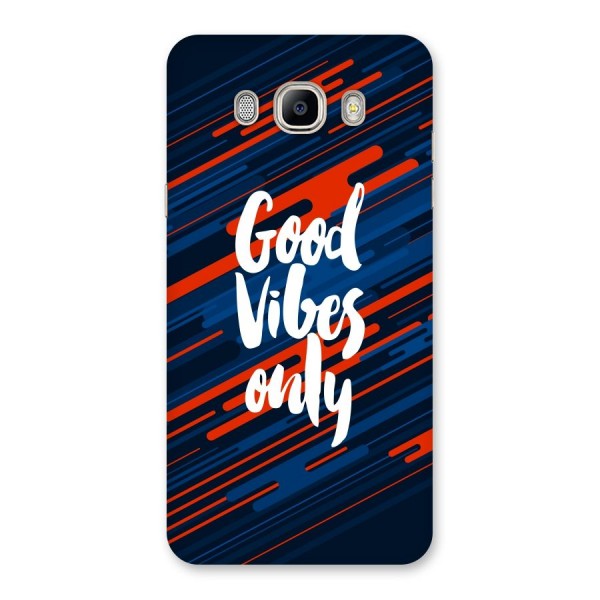 Good Vibes Only Back Case for Galaxy On8