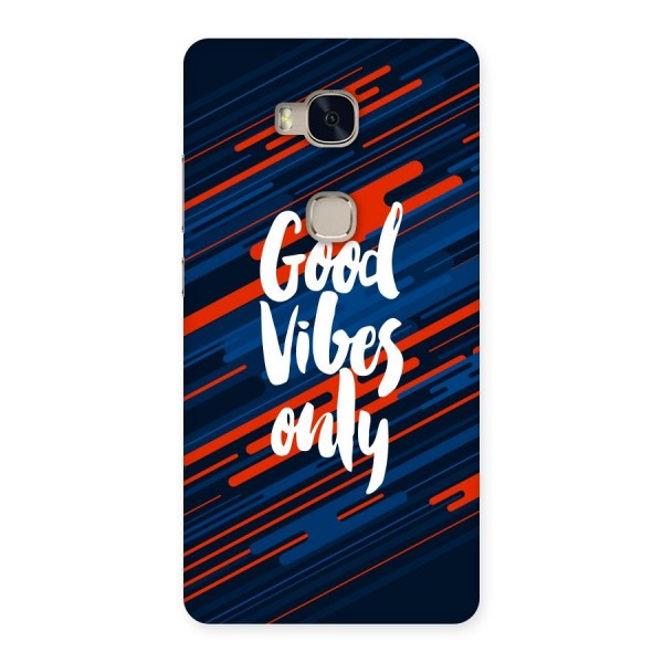Good Vibes Only Back Case for Huawei Honor 5X