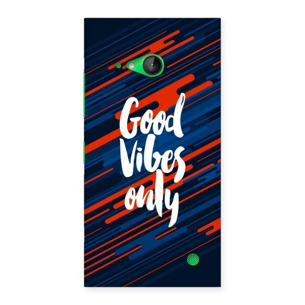 Good Vibes Only Back Case for Lumia 730