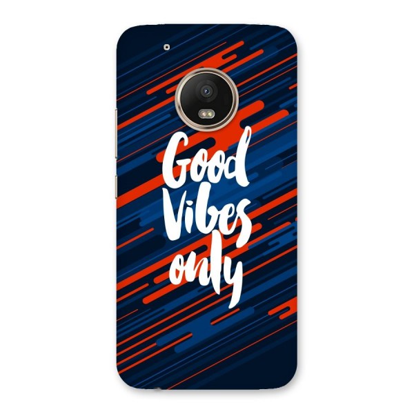 Good Vibes Only Back Case for Moto G5 Plus