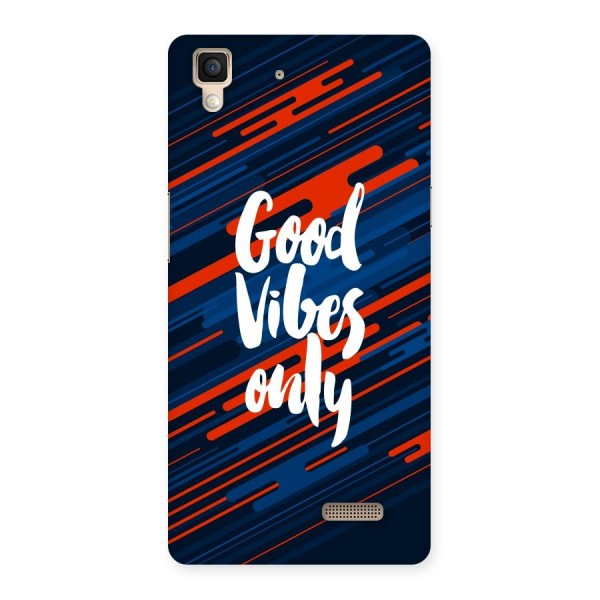 Good Vibes Only Back Case for Oppo R7