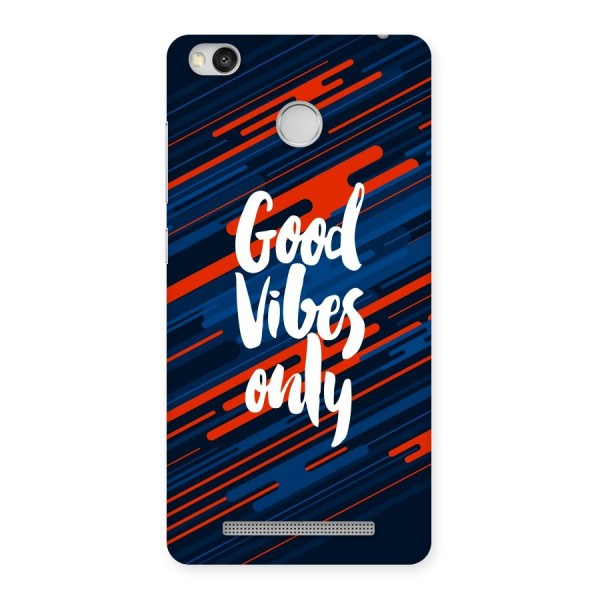 Good Vibes Only Back Case for Redmi 3S Prime