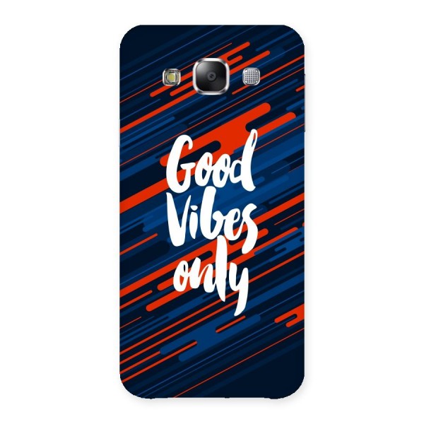 Good Vibes Only Back Case for Samsung Galaxy E5
