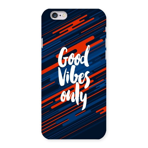 Good Vibes Only Back Case for iPhone 6 6S