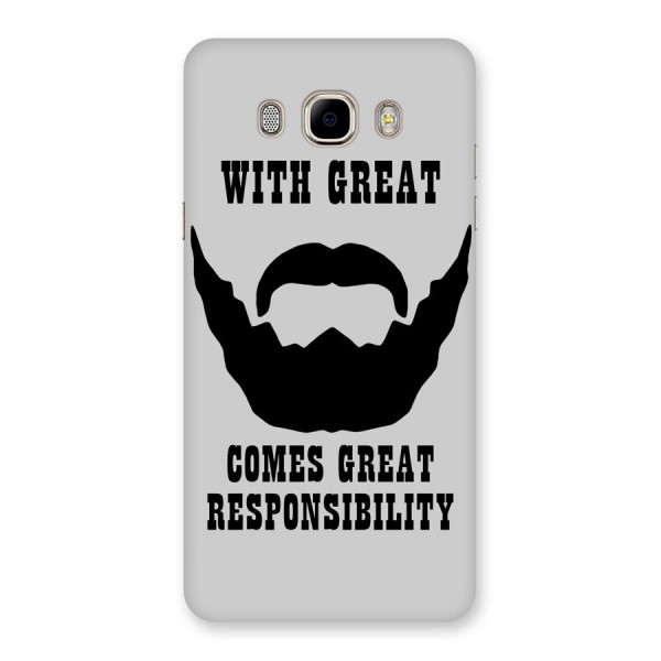 Great Beard Great Responsibility Back Case for Samsung Galaxy J7 2016
