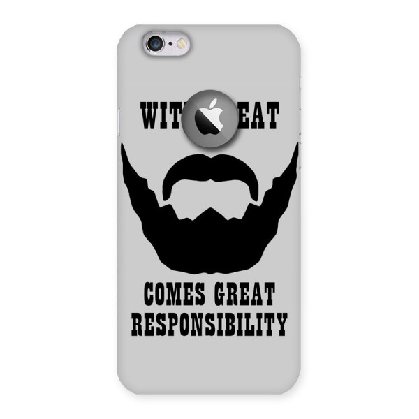 Great Beard Great Responsibility Back Case for iPhone 6 Logo Cut