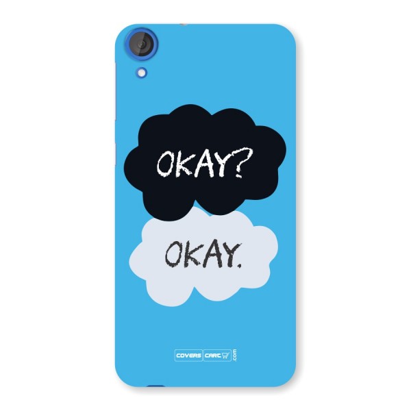 Okay Okay  Back Case for HTC Desire 820