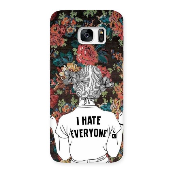 Hate Everyone Back Case for Galaxy S7 Edge