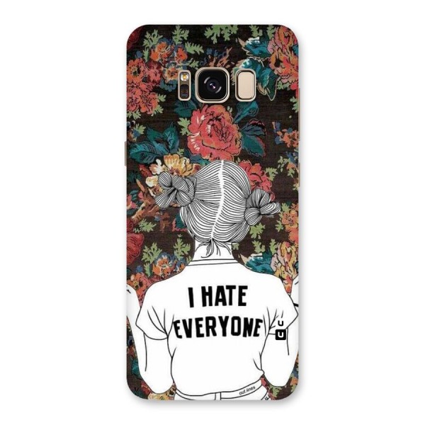 Hate Everyone Back Case for Galaxy S8