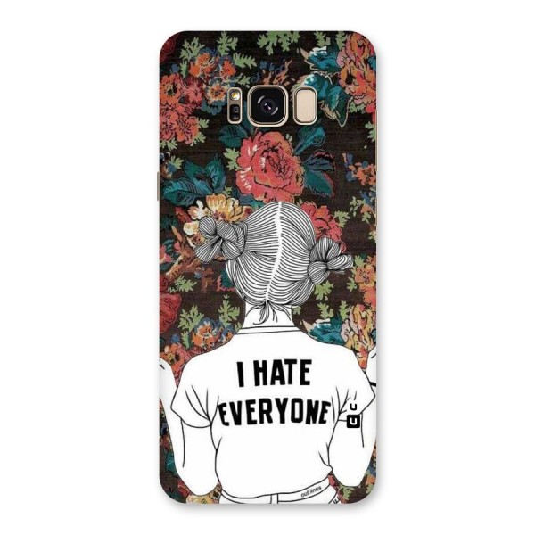 Hate Everyone Back Case for Galaxy S8 Plus