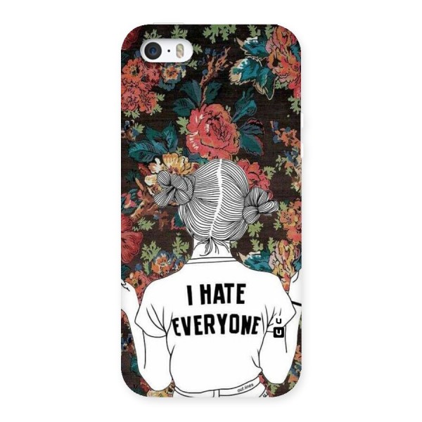 Hate Everyone Back Case for iPhone SE